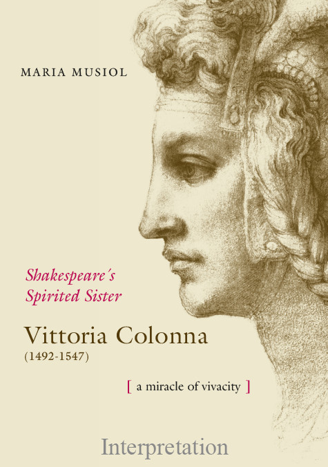 Vittoria Colonna - Shakespeares verschollene Schwester